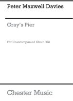 PETER MAXWELL DAVIES: GRAY'S PIER