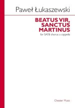 PAWEL LUKASZEWSKI: BEATUS VIR, SANCTUS MARTINUS CHANT