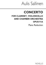 AULIS SALLINEN: CONCERTO FOR CLARINET, VIOLONCELLO AND CHAMBER ORCHESTRA (PIANO REDUCTION)