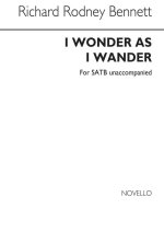 RICHARD RODNEY BENNETT: I WONDER AS I WANDER CHANT
