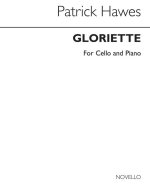 PATRICK HAWES: GLORIETTE (CELLO/PIANO)