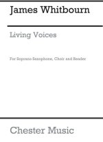 JAMES WHITBOURN: LIVING VOICES (SCORE) CHANT