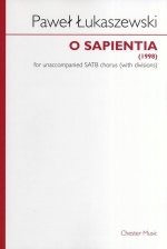 PAWE  UKASZEWSKI: O SAPIENTIA (SATB) CHANT