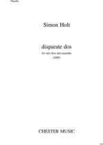 SIMON HOLT: DISPARATE DOS (PARTS)