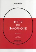 SERGE BICHON: JOUEZ DU SAXOPHONE - VOLUME 1 (FRENCH/SPANISH)