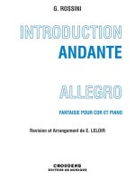 GIOACCHINO ROSSINI: INTRODUCTION, ANDANTE ET ALLEGRO (FANTASIE POUR COR ET PIANO)