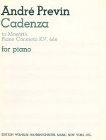 W.A. MOZART/ANDRE PREVIN: CADENZA (THIRD MOVEMENT - PIANO CONCERTO IN D MINOR K.466) PIANO