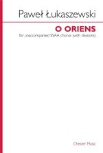 PAWE  UKASZEWSKI: O ORIENS (SSAA)