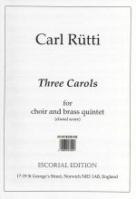 CARL RUTTI: THREE CAROLS (CHORAL SCORE) CHANT