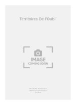 TRISTAN MURAIL: TERRITOIRES DE L'OUBLI PIANO