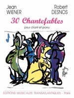 JEAN WIENER: 30 CHANTEFABLES