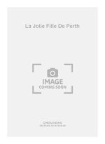 GEORGES BIZET: LA JOLIE FILLE DE PERTH