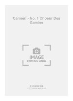 GEORGES BIZET: CARMEN - NO. 1 CHOEUR DES GAMINS (PIANO/VOICE)