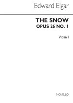 EDWARD ELGAR: THE SNOW OP.26 NO.1 (VIOLIN 1)
