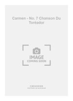 GEORGES BIZET: CARMEN - NO. 7 CHANSON DU TOREADOR (PIANO & VOCAL)