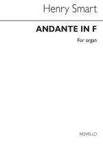HENRY SMART: ANDANTE IN F FOR ORGAN