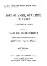 ARTHUR SULLIVAN: LORD OF MIGHT, OUR LAND`S DEFENDER (CORONATION HYMN) SATB/ORG CHANT