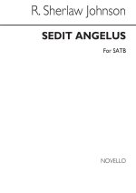 ROBERT SHERLAW JOHNSON: SEDIT ANGELUS - ANTIPHON FOR EASTER WEEK CHANT