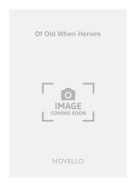 HENRY PURCELL: OF OLD, WHEN HEROES