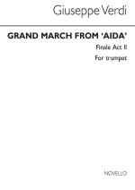 GIUSEPPE VERDI: GRAND MARCH FROM 'AIDA' (TPT 2) TROMPETTE