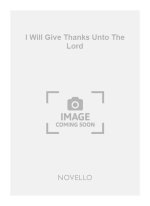 PURCELL, H I WILL GIVE THANKS UNTO THE LORD SATB CHANT