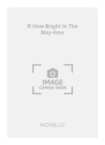 PEARSALL, R  HOW BRIGHT IN THE MAY-TIME  SATB/PF CHANT