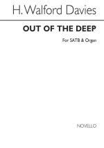 WALFORD DAVIES: OUT OF THE DEEP CHANT