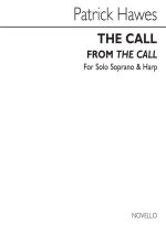 PATRICK HAWES: THE CALL (FROM THE CALL) - SOPRANO/HARP