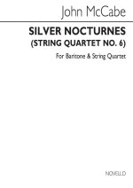 JOHN MCCABE: SILVER NOCTURNES (STRING QUARTET NO.6)