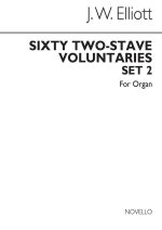 JAMES W. ELLIOTT: SIXTY 2-STAVE VOLUNTARIES FOR HARMONIUM SET 2