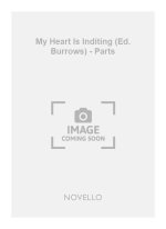 G.F HANDEL: MY HEART IS INDITING (ED. BURROWS) - PARTS CHANT