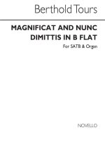 BERTHOLD TOURS: MAGNIFICAT AND NUNC DIMITTIS IN B FLAT SATB/ORGAN CHANT