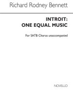 RICHARD RODNEY BENNETT: INTROIT: ONE EQUAL MUSIC CHANT
