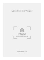 STRAUSS, J LAVA STROME WALZER FS/PTS