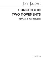 JOHN JOUBERT: CONCERTO IN TWO MOVEMENTS FOR CELLO AND CHAMBER ORCHESTRA (CELLO/PIANO)