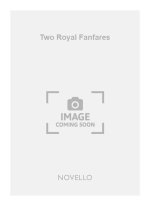 ARTHUR BLISS: TWO ROYAL FANFARES (TRUMPET 1) TROMPETTE