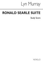 MURRAY RONALD SEARLE SUITE-STSC (ORCHESTRATED BY FREDERICK STEINER)