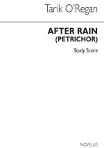 TARIK O'REGAN: AFTER RAIN (PETRICHOR) - FULL SCORE CHANT