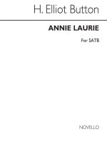 BUTTON, E ANNIE LAURIE SATB CHANT
