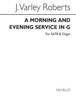 J. VARLEY ROBERTS: TE DEUM LAUDAMUS IN G SATB/ORGAN CHANT