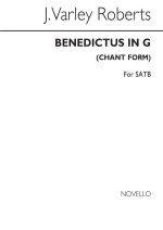 J. VARLEY ROBERTS: BENEDICTUS IN G (CHANT FORM) SATB CHANT