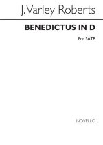 J. VARLEY ROBERTS: BENEDICTUS IN D (CHANT FORM) SATB CHANT