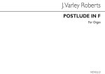 J. VARLEY ROBERTS: POSTLUDE IN F ORGAN