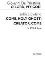 DOULAND COME HOLY GHOST SATB/ORG / PALESTRINA O LORD MY GOD SATB/ORGAN CHANT