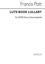 FRANCIS POTT: LUTE-BOOK LULLABY (SATB) CHANT