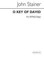JOHN STAINER: O KEY OF DAVID CHANT