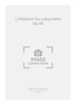CLAUDE BALLIF: L'HABITANT DU LABYRINTHE OP.54
