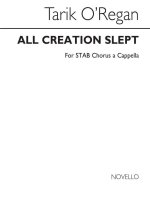 TARIK O'REGAN: ALL CREATION SLEPT CHANT