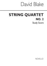 DAVID BLAKE: STRING QUARTET NO.2 (SCORE) POCHE