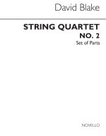 DAVID BLAKE: STRING QUARTET NO.2 (PARTS)